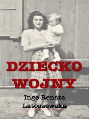 cover image of Dziecko wojny